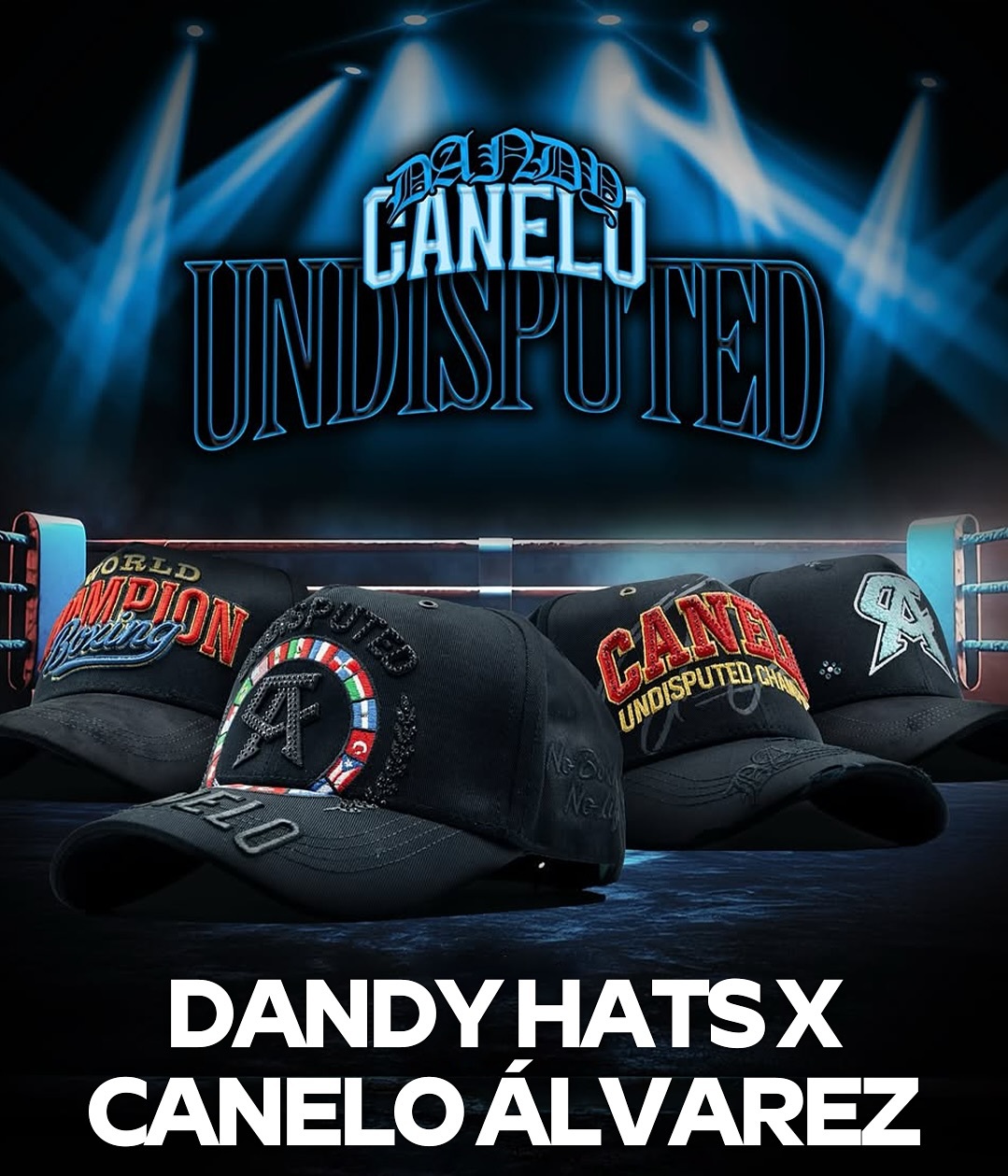 Dandy Hats x Canelo Alvarez Undisputed